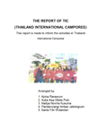 The Report of TIC Thailand International Campore 2008 Thailand International Campore 2008 - kwarcab Klaten
